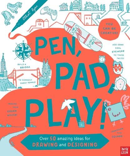 Pen, Pad, Play!: Over 50 Amazing Ideas for Drawing and Designing, niet bekend - Paperback - 9781805136200