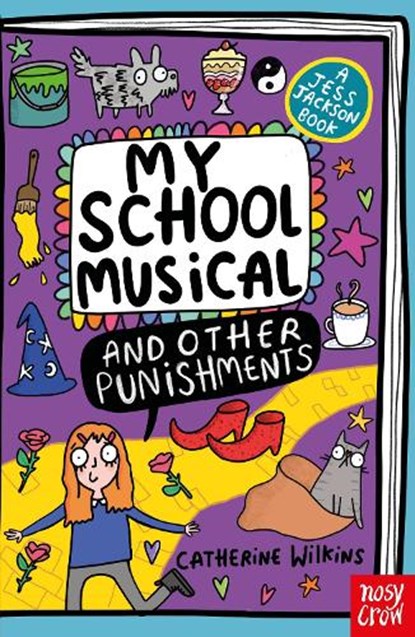 My School Musical and Other Punishments, Catherine Wilkins - Paperback - 9781805137221