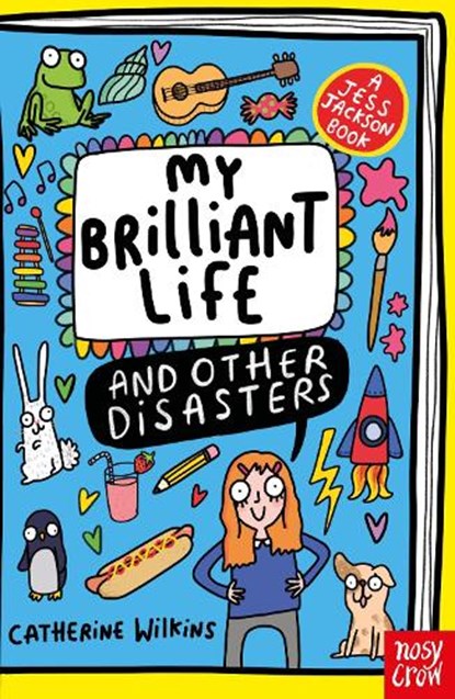 My Brilliant Life and Other Disasters, Catherine Wilkins - Paperback - 9781805138099