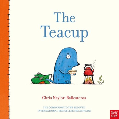 The Teacup, Chris Naylor-Ballesteros - Paperback - 9781805139034