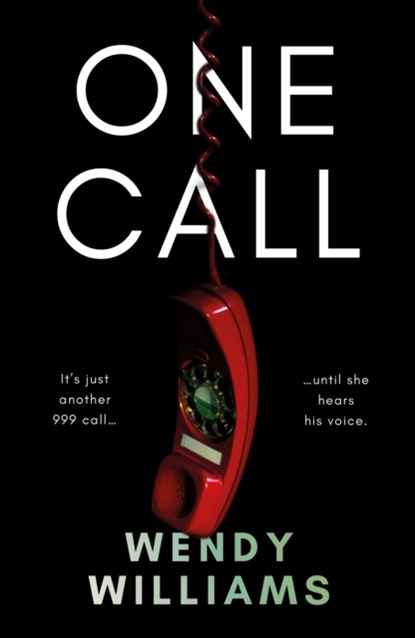 One Call, Wendy Williams - Paperback - 9781805140900