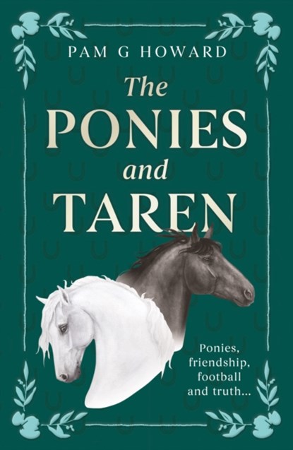 The Ponies and Taren, Pam G Howard - Paperback - 9781805141280