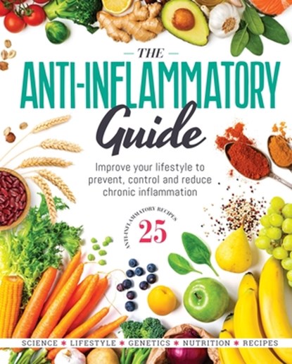 The Anti-Inflammatory Guide, Future Publishing - Gebonden - 9781805213307