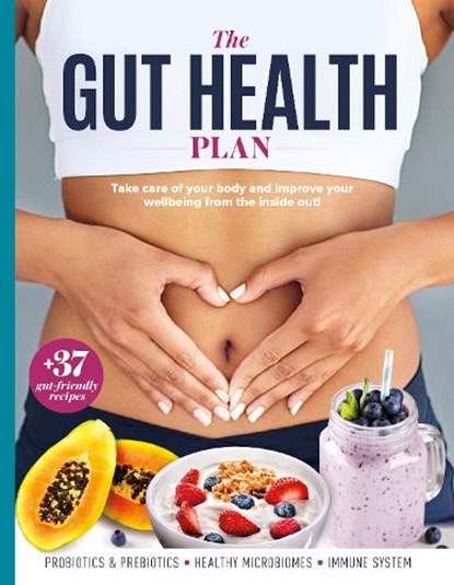 The Gut Health Plan, Future Publishing - Gebonden - 9781805217657