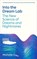 Into the Dream Lab, Dr Michelle Carr - Gebonden - 9781805220282