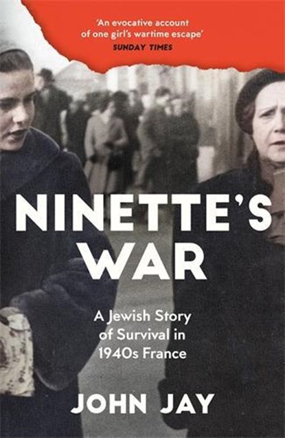 Ninette's War, John Jay - Paperback - 9781805220671