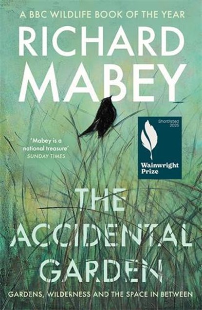 The Accidental Garden, Richard Mabey - Paperback - 9781805220725