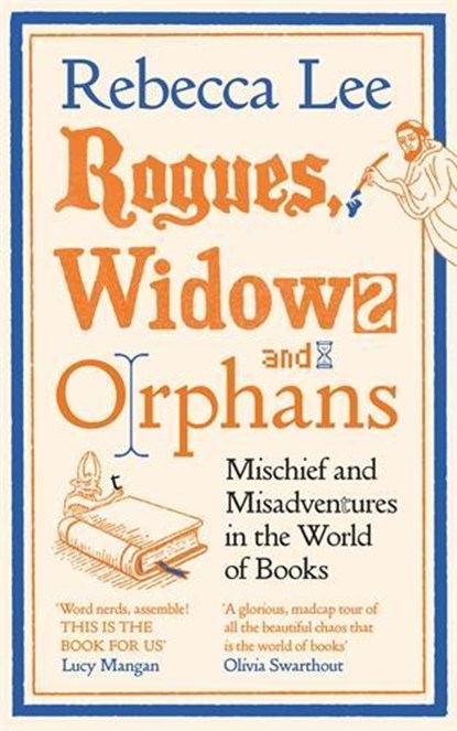 Rogues, Widows and Orphans, Rebecca Lee - Gebonden - 9781805221180