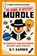 Murdle: The School of Mystery: THE SUNDAY TIMES BESTSELLING SERIES, G. T. Karber - Paperback - 9781805222088
