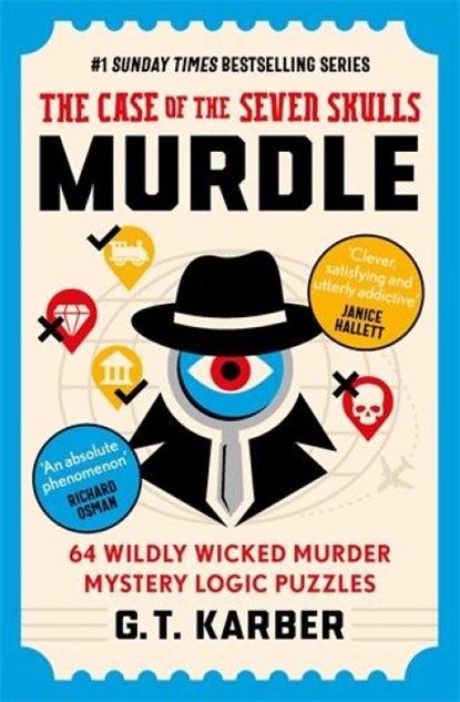 Murdle: The Case of the Seven Skulls: THE SUNDAY TIMES BESTSELLING SERIES, G. T. Karber - Paperback - 9781805222095