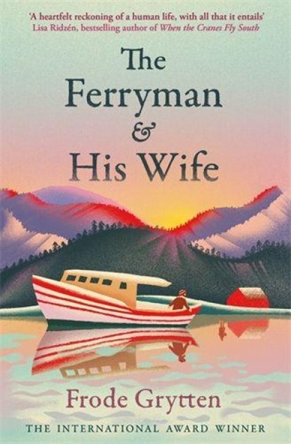 The Ferryman and His Wife, Frode Grytten - Paperback - 9781805223429