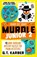Murdle Junior 2: Ready, Set, Solve!, G. T. Karber - Paperback - 9781805223870