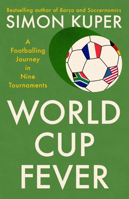 World Cup Fever, Simon Kuper - Paperback - 9781805224112