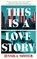 This Is a Love Story, Jessica Soffer - Gebonden - 9781805224921