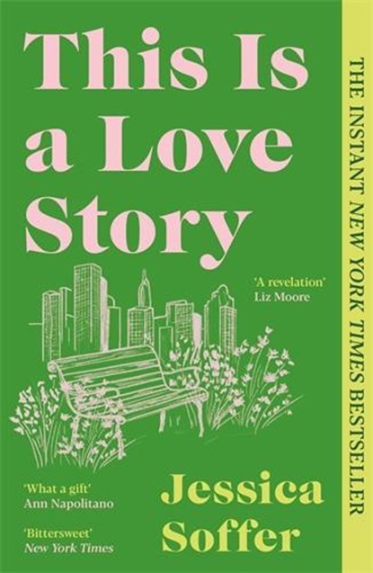 This Is a Love Story, Jessica Soffer - Paperback - 9781805224945