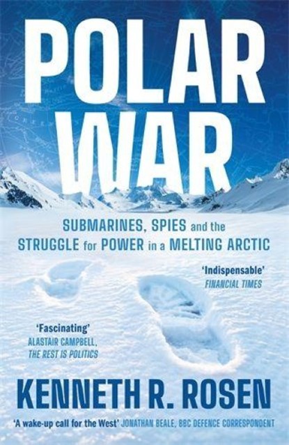 Polar War, Kenneth R. Rosen - Gebonden - 9781805229124
