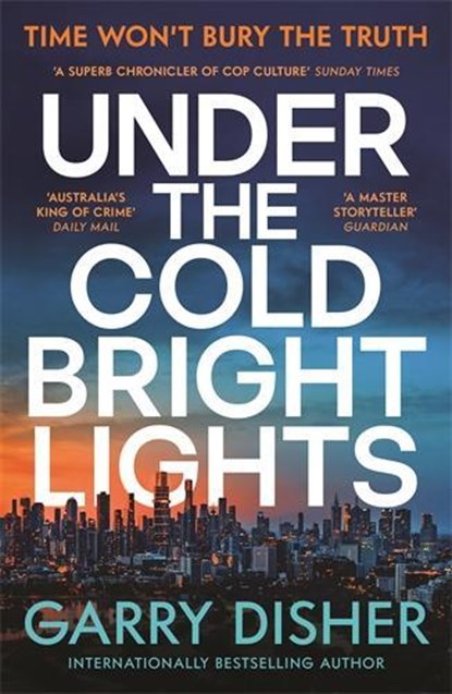 Under the Cold Bright Lights, Garry Disher - Paperback - 9781805229292