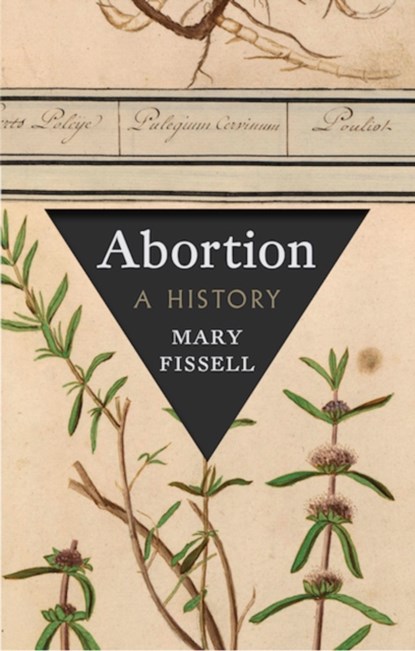 Abortion, Mary Fissell - Gebonden - 9781805262756
