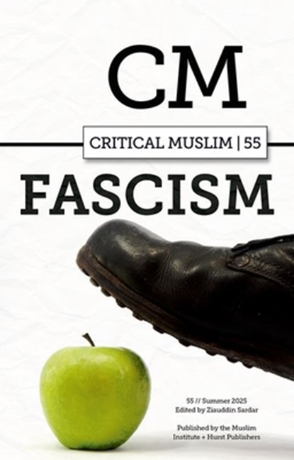 Critical Muslim 55, Ziauddin Sardar - Paperback - 9781805264354
