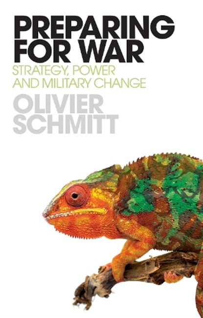 Preparing for War, Olivier Schmitt - Gebonden - 9781805265269