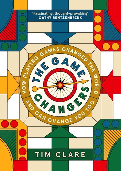 The Game Changers, Tim Clare - Gebonden - 9781805301349