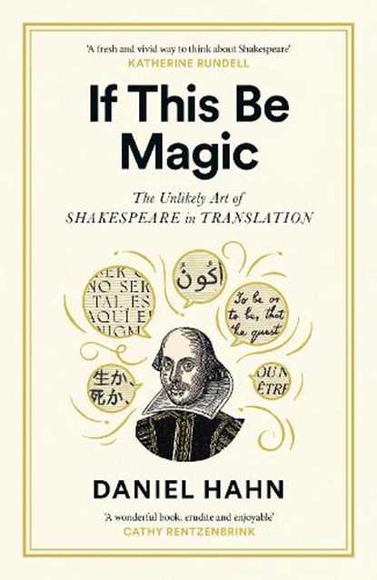 If This Be Magic, Daniel Hahn - Gebonden - 9781805301622
