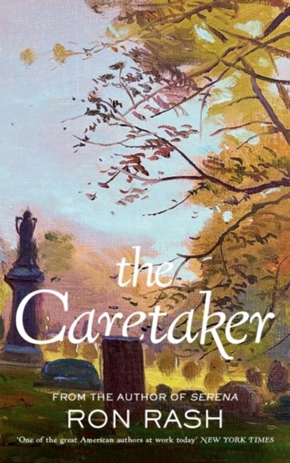 The Caretaker, Ron Rash - Gebonden Gebonden - 9781805301653