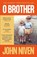 O Brother, John Niven - Paperback - 9781805303343