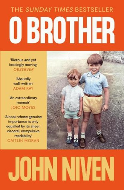 O Brother, John Niven - Paperback - 9781805303343