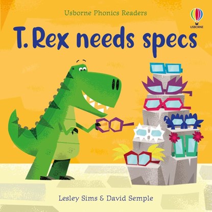 T. Rex needs specs, Lesley Sims - Paperback - 9781805311911