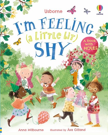 I'm Feeling (a Little Bit) Shy, Anna Milbourne - Gebonden - 9781805312031