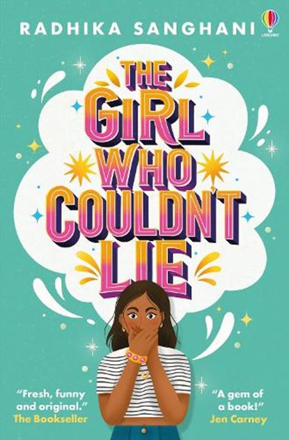 The Girl Who Couldn't Lie, Radhika Sanghani - Paperback - 9781805316749