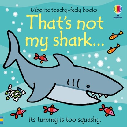 That's not my shark..., Fiona Watt - Gebonden - 9781805316916