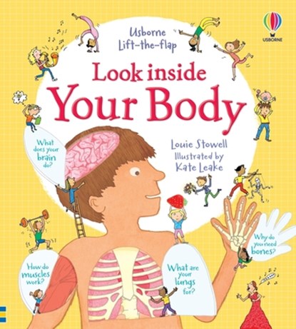 Look Inside Your Body, Louie Stowell - Gebonden - 9781805317258