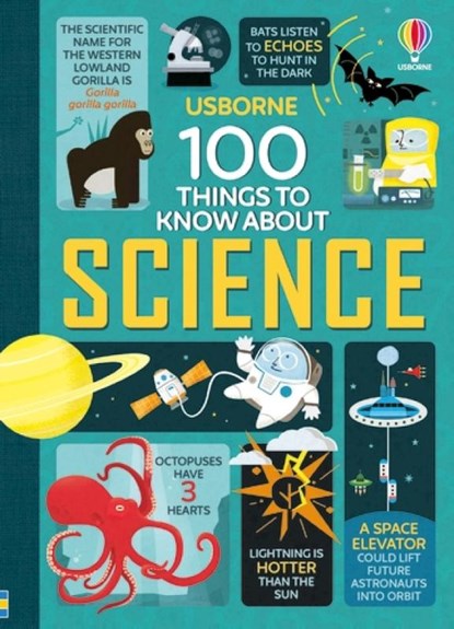 Frith, A: 100 Things to Know about Science, Alex Frith ; Jerome Martin ; Minna Lacey ; Jonathan Melmoth - Gebonden - 9781805317562