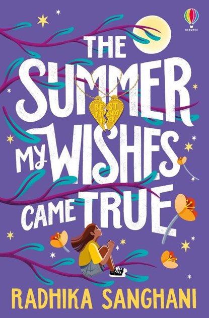 The Summer My Wishes Came True, Radhika Sanghani - Paperback - 9781805318293