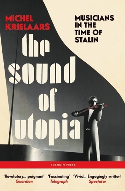 The Sound of Utopia, Michel Krielaars - Paperback - 9781805330042