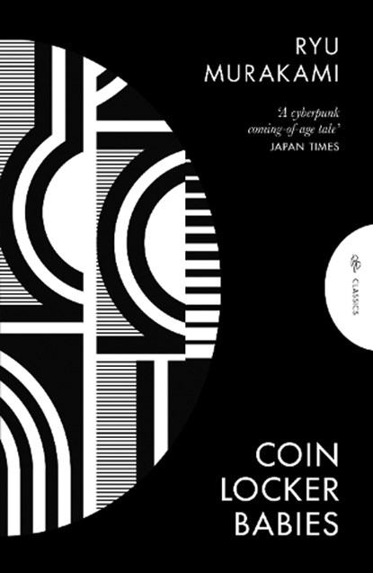 Coin Locker Babies, Ryu (Author) Murakami - Paperback - 9781805330257