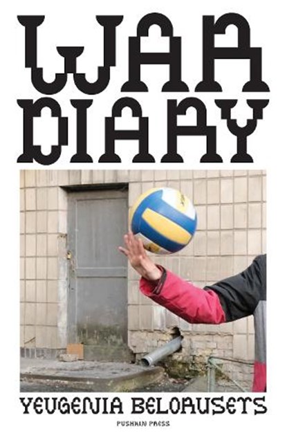 War Diary, Yevgenia Belorusets - Paperback - 9781805330530