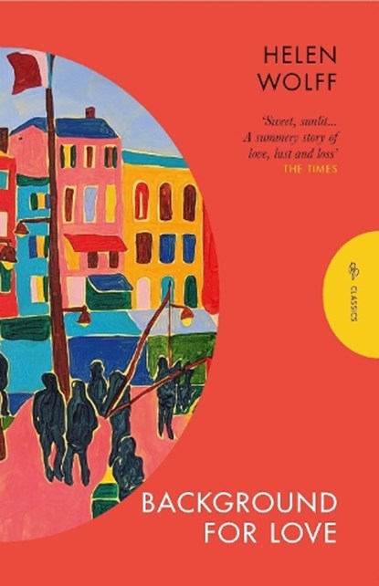 Background for Love, Helen Wolff ; Marion Detjen - Paperback - 9781805330745