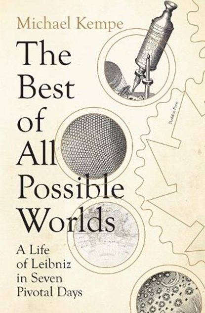 The Best of All Possible Worlds, Michael Kempe - Gebonden - 9781805330868