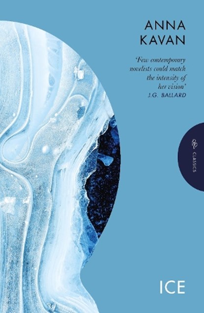 Ice, Anna Kavan - Paperback - 9781805330981