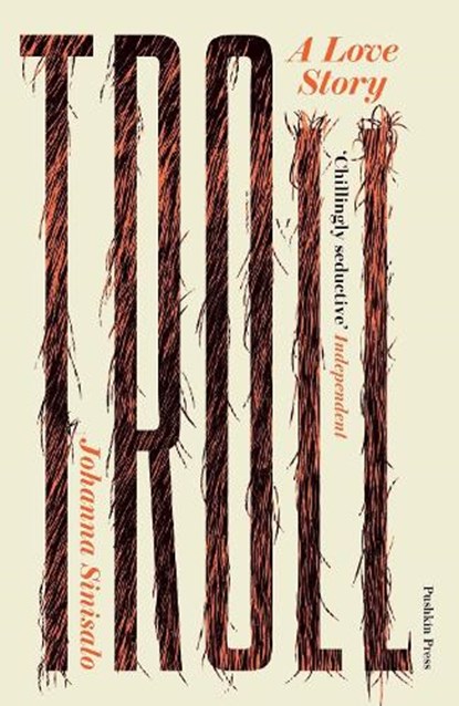 Troll: A Love Story, Johanna Sinisalo - Paperback - 9781805331346