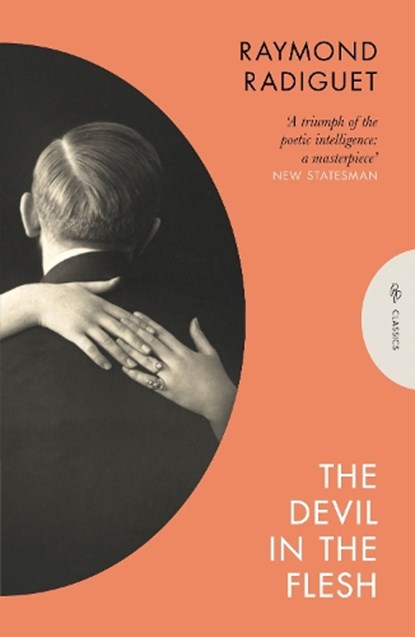 The Devil in the Flesh, Raymond (Author) Radiguet - Paperback - 9781805331575
