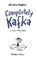 Completely Kafka, Nicolas Mahler - Paperback - 9781805331582