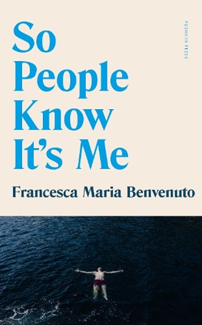 So People Know It's Me, Francesca Maria Benvenuto - Paperback - 9781805331742