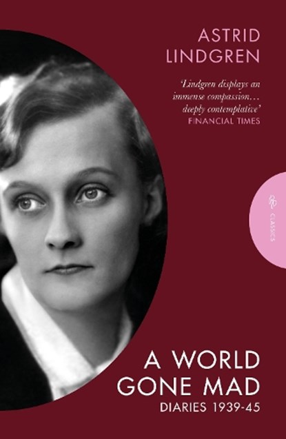 A World Gone Mad, Astrid Lindgren - Paperback - 9781805332008