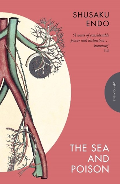 The Sea and Poison, Shusaku Endo - Paperback - 9781805332428