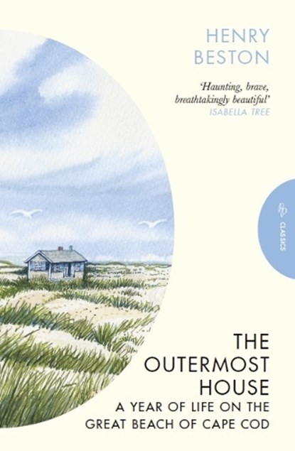 The Outermost House, Henry Beston - Paperback - 9781805332824