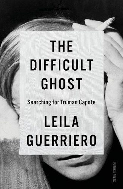 The Difficult Ghost, Leila Guerriero - Paperback - 9781805333005